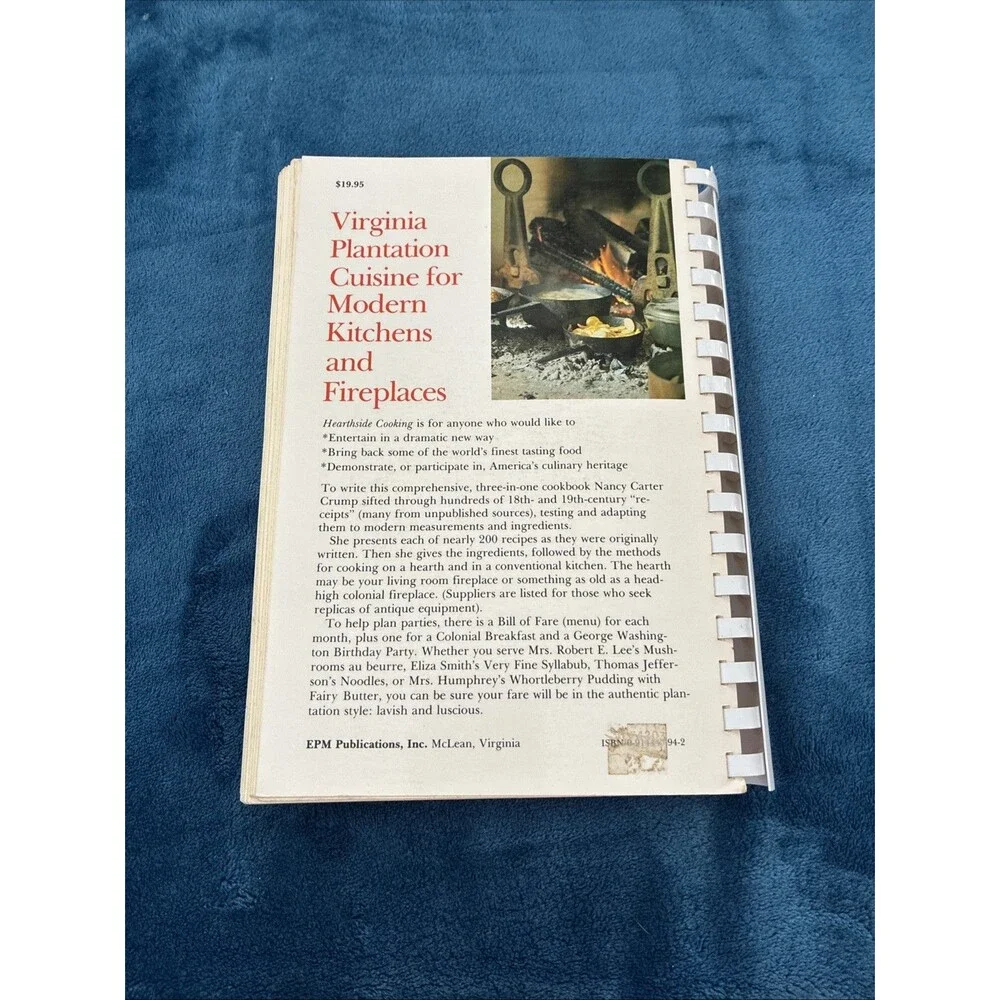 Hearthside Cooking: An Introduction to Virginia Plantation Cuisine, Includin...